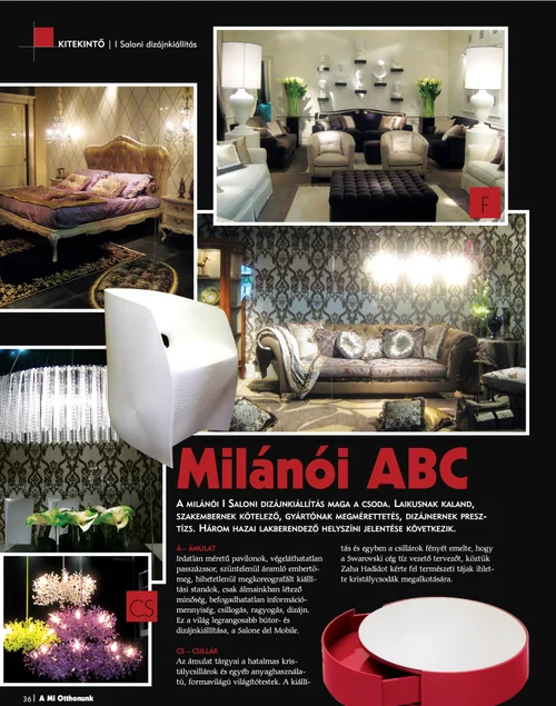 A mi otthonunk, 2008 június